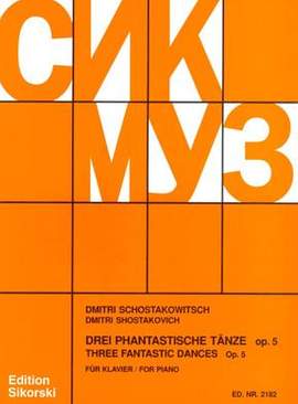 Dimitri Shostakovich: Fantastische Tanze(3) Op.5