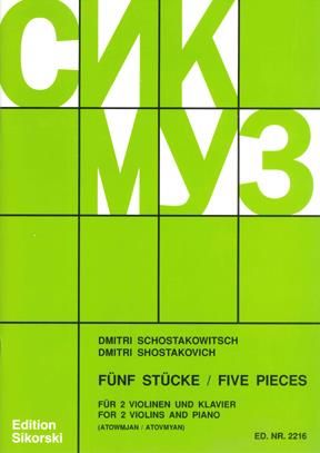 Dimitri Shostakovich: 5 Pieces For 2 Violins And Piano
