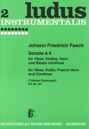 Johann Friedrich Fasch: Sonata à 4 für Oboe, Violine, Horn und B.c.