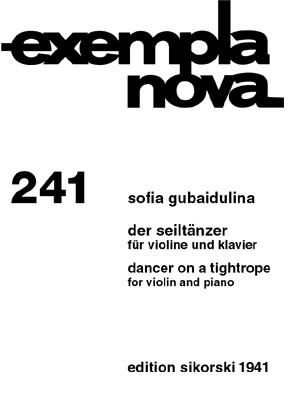 Sofia Gubaidulina: Der Seiltänzer