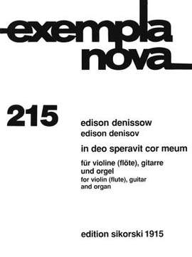 Edison Denisov: In Deo speravit cor meum