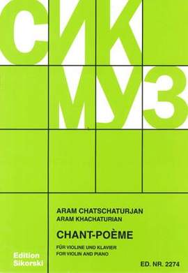 Aram Il'yich Khachaturian: Chant-Poème