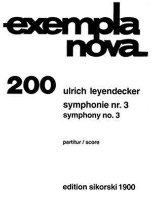 Ulrich Leyendecker: Sinfonie Nr. 3