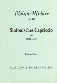 Philipp Mohler: Sinfonisches Capriccio