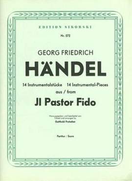 Georg Friedrich Händel: 14 Instrumentalstücke aus 'Il pastor fido'