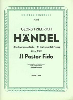Georg Friedrich Händel: 14 Instrumentalstücke aus 'Il pastor fido'