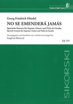 Georg Friedrich Händel: No se emenderá jamás