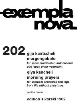 Giya Kancheli: Morgengebete