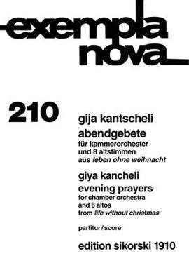 Giya Kancheli: Abendgebete