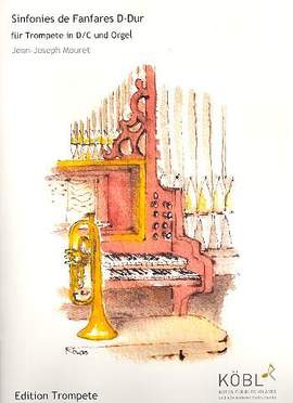 Jean-Joseph Mouret: Sinfonies De Fanfares D-Dur