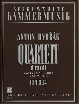Dvořák, A: String Quartet D minor op. 34 B 75