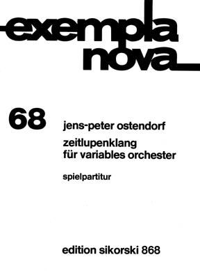 Jens-Peter Ostendorf: Zeitlupenklang