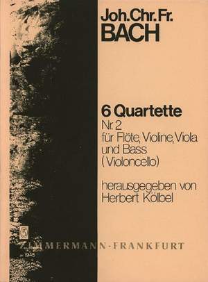 Johann Christoph Friedrich Bach: Sechs Flötenquartette Nr. 2