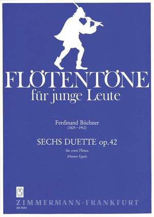 Ferdinand Büchner: 6 Duette Opus 42