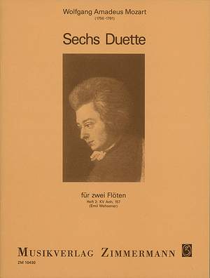 Wolfgang Amadeus Mozart: Sechs Duette Fur Zwei Floten KV.157