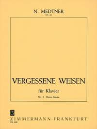 Medtner, N: Vergessene Weisen (Forgotten Melodies) op. 40