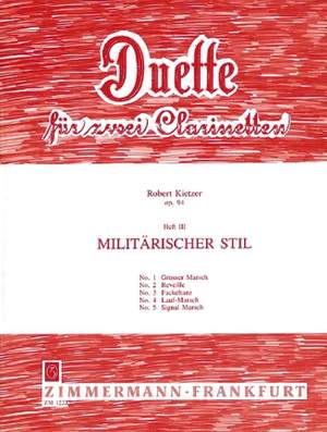 Robert Kietzer: Duetten Opus 94 Heft 3: Militärischer Stil