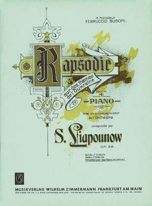 Liapounow, S: Ukrainian Rhapsody op. 28