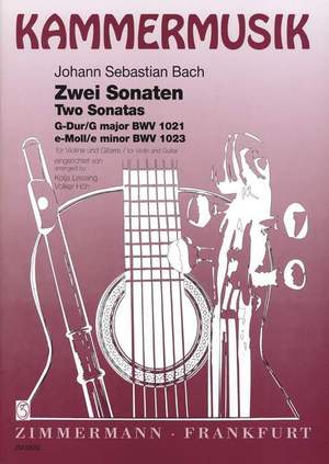 Bach, J S: Sonatas G major and E minor BWV 1021 und BWV 1023