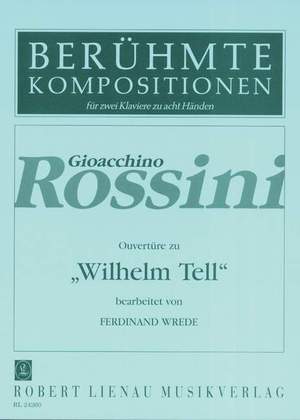Gioachino Rossini: Ouverture zu "Wilhelm Tell"