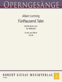 Albert Lortzing: Fünftausend Taler (Wildschütz)