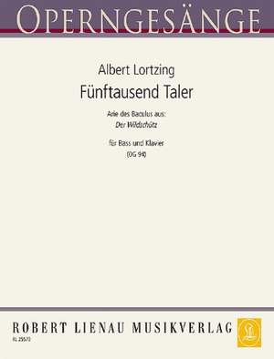 Albert Lortzing: Fünftausend Taler (Wildschütz)