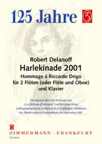 Robert Delanoff: Harlekinade 2001