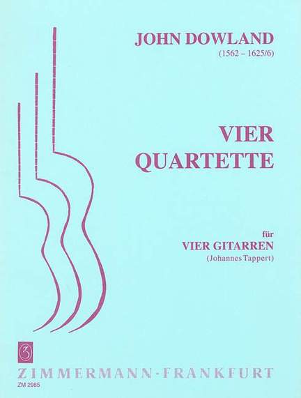John Dowland: Vier Quartette