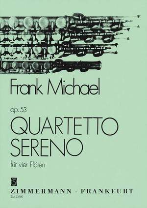 Frank Michael: Quartetto sereno op. 53