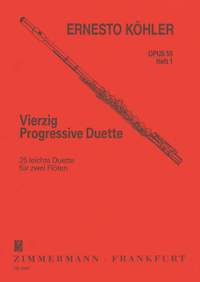 Ernesto Köhler: Vierzig Progressive Duette Op. 55 Heft 1