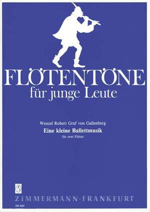 Robert Gallenberg: Eine kleine Ballettmusik