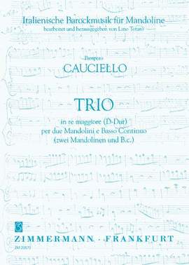 Prospero Cauciello: Trio per due Mandolini e Basso Continuo