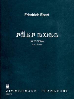 Ebert, F: Fünf Duos