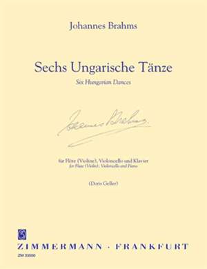 Johannes Brahms: Sechs Ungarische Tanze