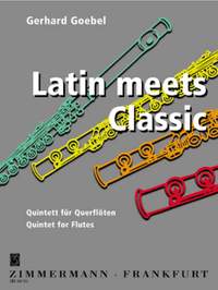 Goebel, G: Latin meets Classic