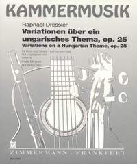 Dressler, R: Variations on a Hungarian Theme op. 25