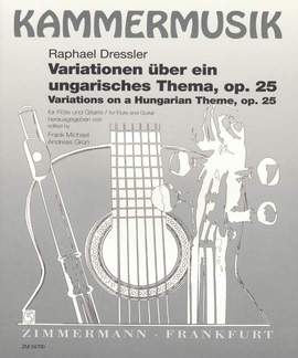 Dressler, R: Variationen über ein ungarisches Thema op. 25