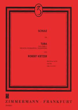 R. Kietzer: Schule Fur Tuba Bes/C Compleet