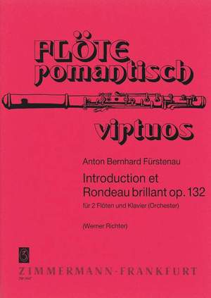 Anton Bernhard Fürstenau: Introduction et Rondeau brillant op. 132