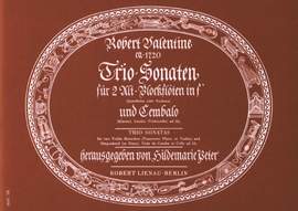 Valentine, R: Trio-Sonaten