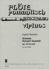 Eugène Walckiers: Großes Konzert Quartett fis-Moll op. 46