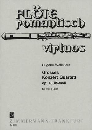 Eugène Walckiers: Großes Konzert Quartett fis-Moll op. 46