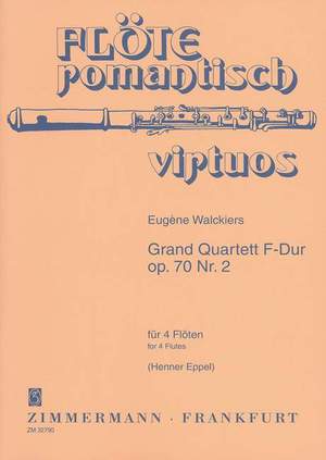 Walckiers, E: Grand Quartet F major op. 70/2
