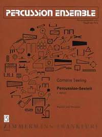 Cornelis Teeling: Schlagzeug-Sextett II: Pièce
