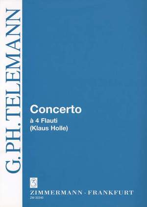 Telemann, G P: Concerto à 4 Flauti C major