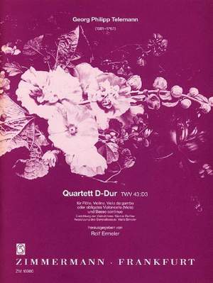 Georg Philipp Telemann: Quartett D-Dur TWV 43:D3