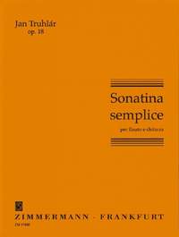 Truhlar, J: Sonatine semplice op. 18