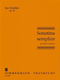 Truhlar, J: Sonatine semplice op. 18