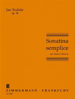 Truhlar, J: Sonatine semplice op. 18
