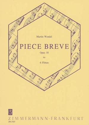 Martin Wendel: Pièce Brève op. 18